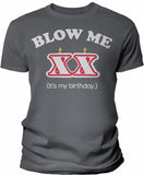 Blow Me Birthday