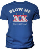 Blow Me Birthday