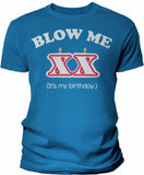 Blow Me Birthday