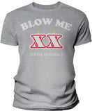 Blow Me Birthday