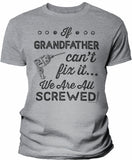 If Grandfather Can't Fix It shirt in Sport Grey