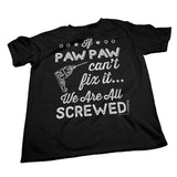 If PawPaw Can't Fix It shirt detail