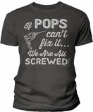 If Pops Can't Fix It shirt in Dark Heather