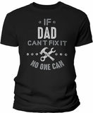 If Dad Can't Fix It shirt in Black