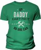 If Daddy Can't Fix It shirt in Kelly Green