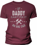 If Daddy Can't Fix It shirt in Maroon