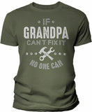 If Grandpa Can't Fix It shirt in Military Green
