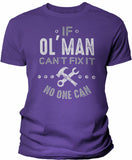 If Ol' Man Can't Fix It shirt in Purple