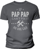 If PapPap Can't Fix It shirt in Charcoal