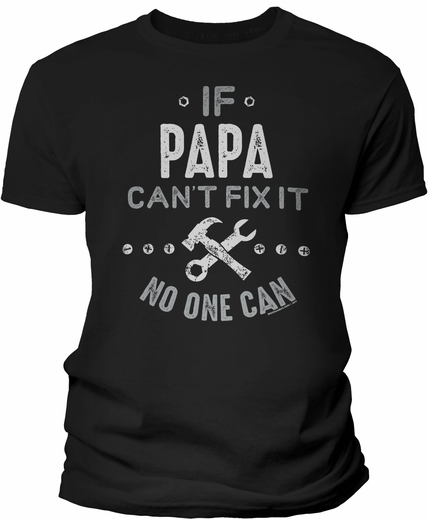 If Papa Can't Fix It shirt in Black