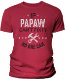 If Papaw Can't Fix It shirt in Red
