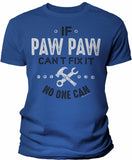 If PawPaw Can't Fix It shirt in Royal