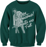 Cousin Eddie Shitter Was Full Christmas sweatshirt - Forest