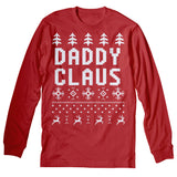 Daddy Claus Funny Christmas long sleeve shirt - Red