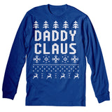 Daddy Claus Funny Christmas long sleeve shirt - Royal