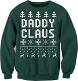Daddy Claus Funny Christmas sweatshirt - Forest Green