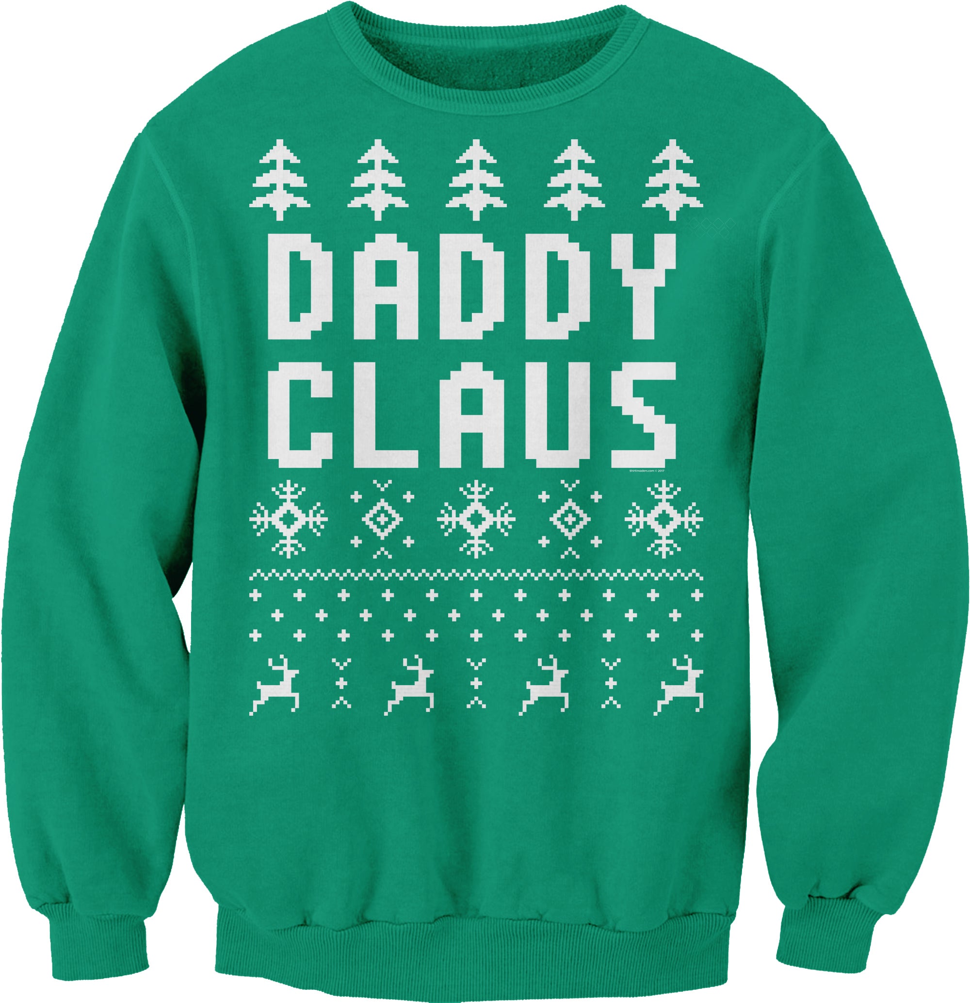 Daddy Claus Funny Christmas sweatshirt - Irish Green