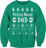 Feliz Navi Dad Christmas sweatshirt - Kelly