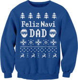 Feliz Navi Dad Christmas sweatshirt - Royal