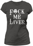 Fck Me Liver