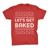 Let's Get Baked Funny Christmas t-shirt - Red