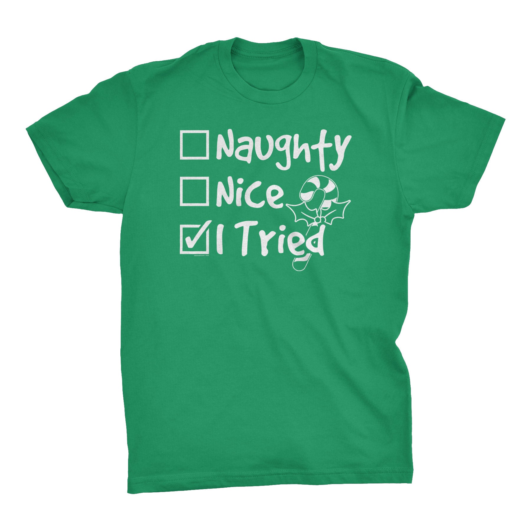 Naughty Nice I Tried Christmas t-shirt - Irish Green