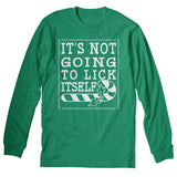 It's Not Gonna Lick Itself Christmas long sleeve shirt - Irish Green