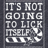 It's Not Gonna Lick Itself Christmas sweatshirt - additional product image