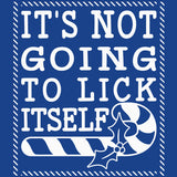 It's Not Gonna Lick Itself Christmas sweatshirt - additional product image