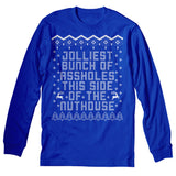 Jolliest Bunch of Assholes Christmas long sleeve shirt - Royal