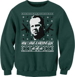 Now I Have a Machine Gun Christmas sweatshirt - Forest Green