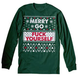 Merry Go Fuck Yourself Christmas long sleeve shirt - Forest Green
