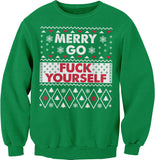 Merry Go Fuck Yourself Christmas sweatshirt - Irish Green