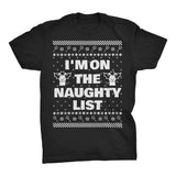 I'm on the Naughty List Christmas t-shirt - Black