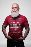 I'm on the Naughty List Christmas t-shirt - additional product image
