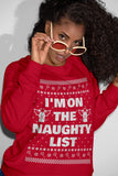 I'm on the Naughty List Christmas sweatshirt - additional product image