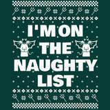 I'm on the Naughty List Christmas sweatshirt - additional product image