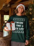 I'm on the Nice List Christmas sweatshirt - additional product image