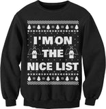 I'm on the Nice List Christmas sweatshirt - Black