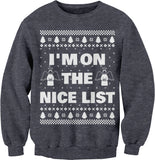 I'm on the Nice List Christmas sweatshirt - Dark Heather