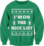 I'm on the Nice List Christmas sweatshirt - Kelly