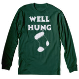 Well Hung Stocking Christmas long sleeve shirt - Forest