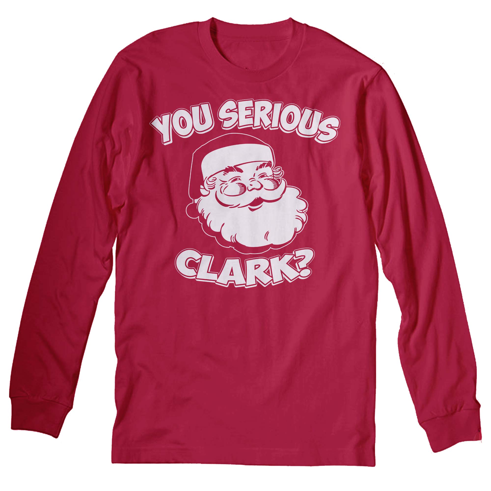 You Serious Clark Christmas long sleeve shirt - Red