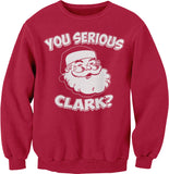 You Serious Clark Christmas sweatshirt - Red
