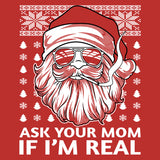 Ask Your Mom - Christmas T-shirt