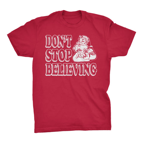 Don't Stop Believing - Christmas T-shirt