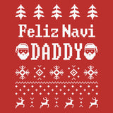 Feliz Navi Daddy - Christmas Long Sleeve Shirt