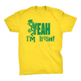 FUCK YEAH I'm IRISH