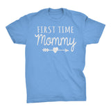 First Time MOMMY - Mother's Day Mom Gift T-shirt