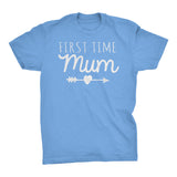 First Time MUM - Mother's Day Grandmother Gift T-shirt